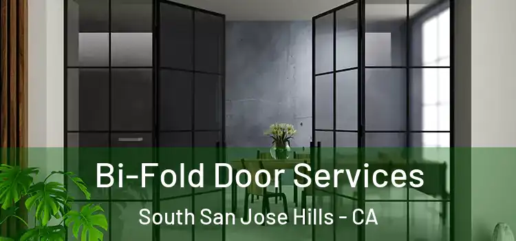 Bi-Fold Door Services South San Jose Hills - CA